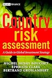 Country Risk Assessment: A Guide to Global Investment Strategy (The Wiley Finance Series Book 233) (English Edition) by 