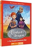 L'enfant-dragon (1er cycle) - tome 2, Le grand livre de la nuit