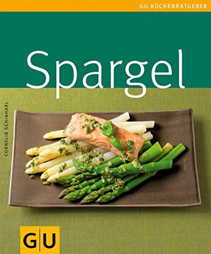 Download Spargel (GU KüchenRatgeber) Download Spargel (GU KüchenRatgeber)