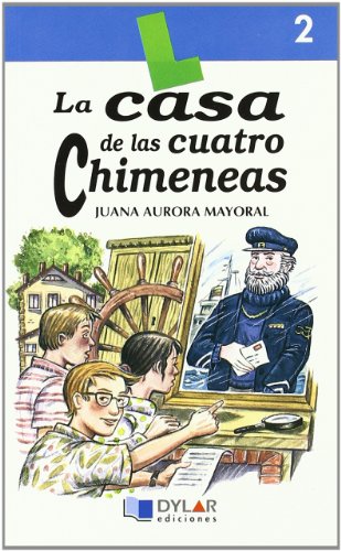 CASA DE CUATRO CHIMENEASLibro 2 (Lecturas Dylar)