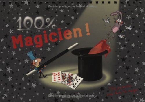 100% magicien !