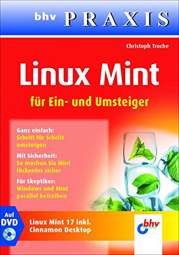 Book's Cover of Linux Mint (bhv Praxis): Für Ein- und Umsteiger