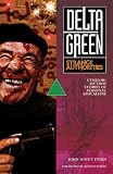 Image de Delta Green: Strange Authorities (English Edition)