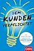Produktbild Dem Kunden verpflichtet: Mit Empathie und Kreativität Innovationen schaffen (Dein Business)