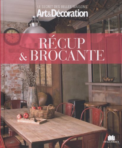 couverture de : R&eacute;cup & brocante