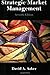 Strategic Market Management, International Edition (Strategic Market Managment) by David A. Aaker