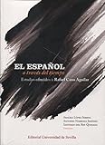  El español a través del tiempo.: Español a través del timepo,El (2 Vols) (Lingüística)