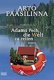 Cover zum Buch Adams Pech, die Welt zu retten