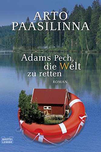 Cover zum Buch Adams Pech, die Welt zu retten