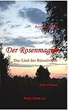 Cover zum Buch Der Rosenmagier: Das Lied des Rüsselw...