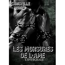 Les morsures de l'Ã¢me, l'intÃ©grale