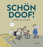 Image de Schön Doof!: Cartoons von Oli Hilbring