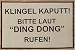Produktbild Fussmatte Spruch Klingel Kaputt! Bitte LAUT DING DONG Rufen ! ca 68 x 45 cm Polyester