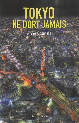 couverture de : Tokyo ne dort jamais