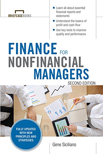 Download Finance for Nonfinancial Managers, Second Edition (Briefcase Books Series) (Briefcase Books (Paperback)) Download Finance for Nonfinancial Managers, Second Edition (Briefcase Books Series) (Briefcase Books (Paperback))