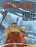 Cover zum Buch Aimé Lacapelle: Poules rebelles