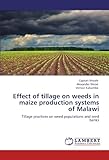 Image de Effect of tillage on weeds in maize production systems of Malawi: Tillage practices on weed populations and seed banks