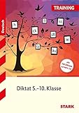 STARK Training - Deutsch Diktat 5.-10. Klasse by