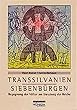 Transsilvanien - Siebenbrgen: