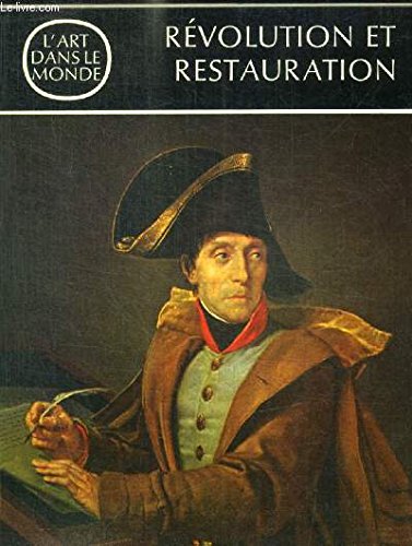 Download L' Art dans le monde : Révolution et Restauration Download L' Art dans le monde : Révolution et Restauration