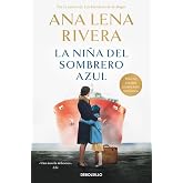 La ni&ntilde;a del sombrero azul (Best Seller | Ficci&oacute;n)