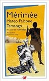 Mateo falcone, Tamango et autres nouvelles