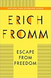 Escape from Freedom (English Edition) by 