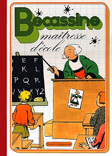 Bécassine maîtresse d'école Bécassine maîtresse d'école