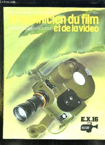 LE TECHNICIEN DU FILM ET DE LA VIDEO N° 306 DU 15 SEPTEMBRE AU 15 OCTOBRE 1982. SOMMAIRE: NOUVELLES METHODES DE PRODUCTION ET DE RECHERCHES D IMAGES ELECTRONIQUES PAR MICHEL OUDIN, ECHOS DE LA VIDEO, FICHES TECHNIQUES DE LA SAISON...