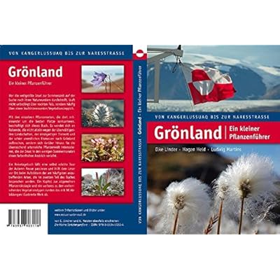 Read Gronland Ein Kleiner Pflanzenfuhrer Von Kangerlussuaq Bis Zur Naresstrasse Online Woodyryder