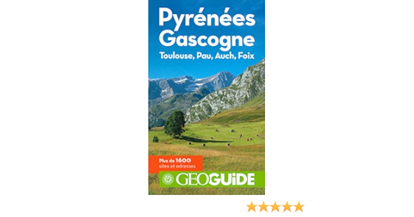 Amazon Fr Guide Pyrenees Gascogne Guitton Pierre Cantavenera Eva Faber Claude Valcke Bruno Le Tac Helene Mauris Elisabeth Collectifs Livres Amazon Fr Guide Pyrenees Gascogne Guitton Pierre Cantavenera Eva Faber Claude Valcke Bruno Le Tac Helene Mauris Elisabeth Collectifs Livres