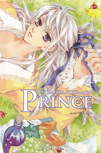 Un baiser pour mon Prince — Tome 4