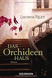 Bücher Neuerscheinungen 2022 - Das Orchideenhaus von Lucinda Riley