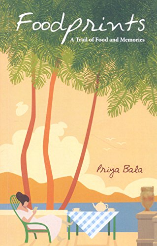 Food prints (new): A Trail of Food and Memories