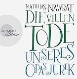 Cover zum Buch Die vielen Tode unseres Opas Jurek