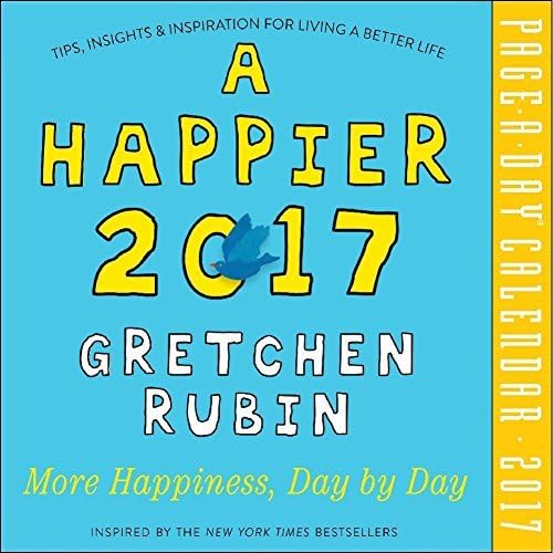 Happier with Gretchen Rubin 2017 Page-A-Day Calendar by 2017 Calendars