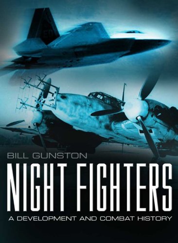 Night Fighters: A Development and Combat History (Hunters of the Reich Book 1) (English Edition) Night Fighters: A Development and Combat History (Hunters of the Reich Book 1) (English Edition)