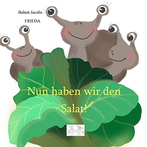 Nun haben wir den Salat!