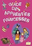 Guide des apprenties princesses