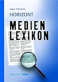 HORIZONT Medien-Lexikon (Edition Horizont) by 