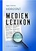 HORIZONT Medien-Lexikon (Edition Horizont) by 