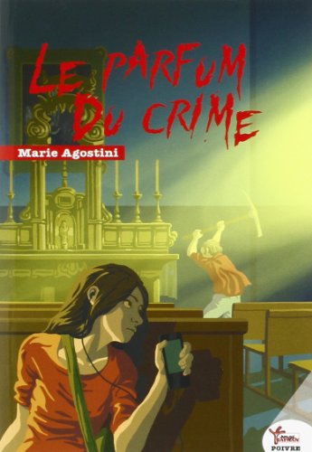 Le  parfum du crime