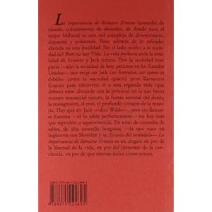 La Importancia de llamarse Ernesto: siendo formal y moderadamente ambiguo (Ediciones Especiales)
