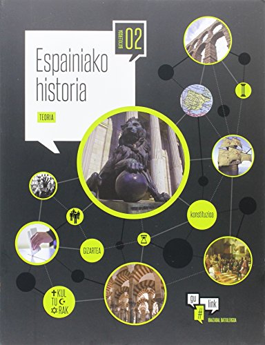 Espainiako historia batxilergoa 2 (Gulink)