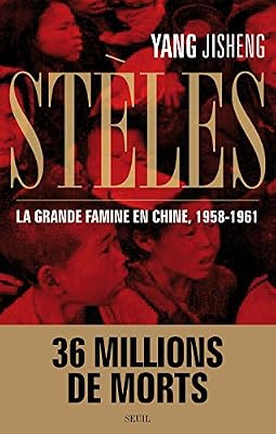 Stèles. La Grande Famine en Chine (1958-1961)