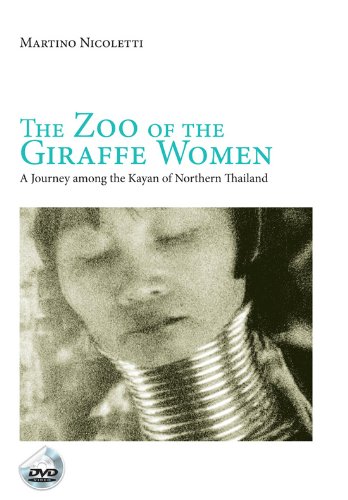 Télécharger The Zoo of the Giraffe Women: A Journey Among the Kayan of Northern Thailand PDF Ebook En Ligne