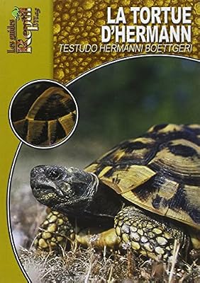Animalia Editions La Tortue d'Hermann: Testudo Hermanni Boettgeri