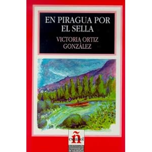 En Piragua Por El Sella/ On the Sella in a Canoe