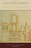 Image de A Sociable Moment: Opera and Festive Culture in Baroque Siena