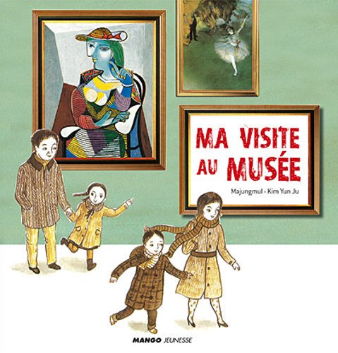 couverture de : Ma visite au mus&eacute;e